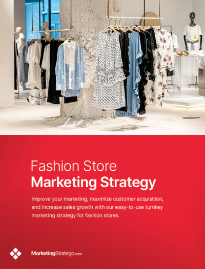 Fashion Store Marketing Strategy By MarketingStratego.com
