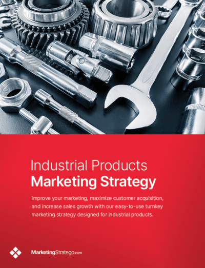 Industrial Products Marketing Strategy By MarketingStratego.com